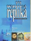 Bartha Attila - Replika 1997. március [antikvár]