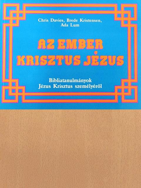 Az ember Krisztus Jézus [antikvár]