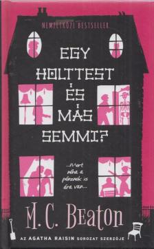 Egy holttest és más semmi? [antikvár]