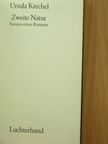 Ursula Krechel - Zweite Natur [antikvár]