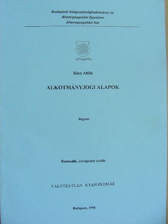 Rácz Attila - Alkotmányjogi alapok [antikvár]