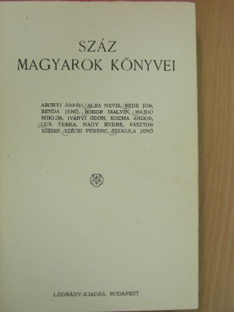 Abonyi Árpád - Száz magyarok könyvei IX. [antikvár]