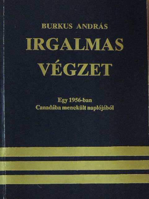 Burkus András - Irgalmas végzet [antikvár]