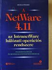 Rudnai Péterné - A NetWare 4.11 [antikvár]