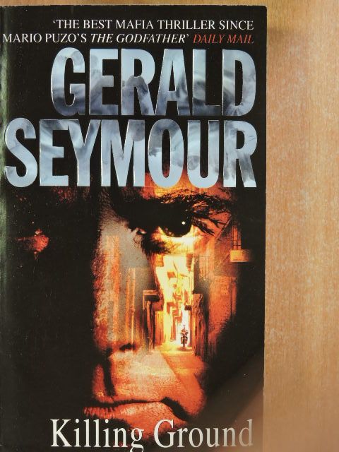 Gerald Seymour - Killing Ground [antikvár]