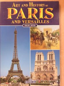 Georges Poisson - Art and History of Paris and Versailles [antikvár]