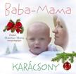 Zeneker Kiadó Kft. - Baba-Mama karácsony