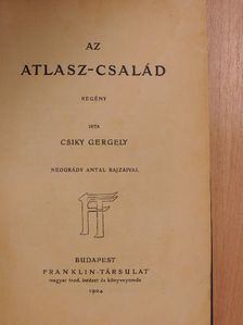 Csiky Gergely - Az Atlasz-család [antikvár]