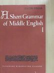 Jacek Fisiak - A Short Grammar of Middle English I. [antikvár]