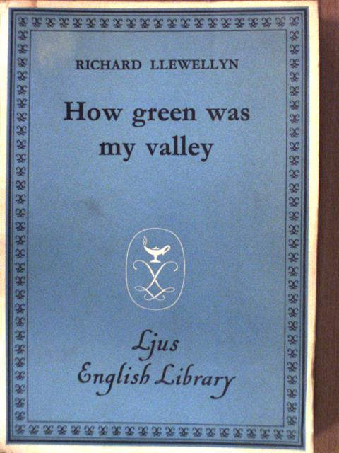 Richard Llewellyn - How green was my valley [antikvár]