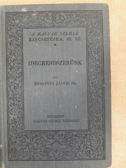 Dr. Mosonyi János - Idegrendszerünk [antikvár]