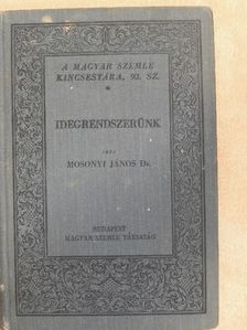 Dr. Mosonyi János - Idegrendszerünk [antikvár]