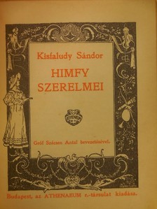 Kisfaludy Sándor - Himfy szerelmei (rossz állapotú) [antikvár]