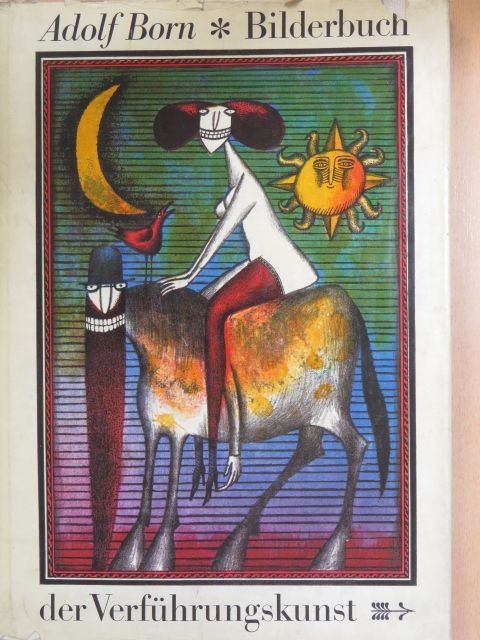 Lothar Kusche - Bilderbuch der Verführungskunst [antikvár]
