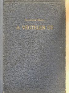 Korcsmáros Nándor - A végtelen út [antikvár]
