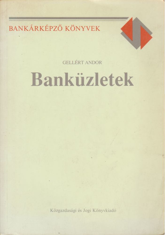 GELLÉRT ANDOR - Banküzletek [antikvár]