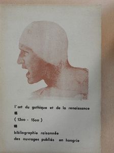 Miklós Boskovits - L'art du gothique et de la renaissance I. [antikvár]