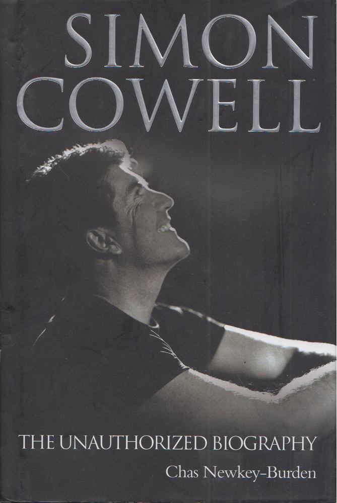 Chas Newkey-Burden - Simon Cowell: The Unauthorized Biography [antikvár]