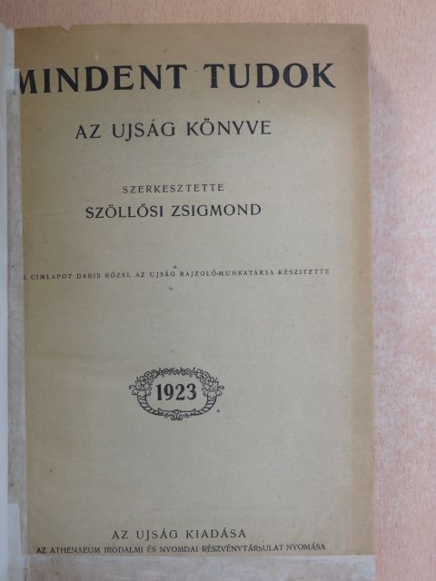 Bakonyi Miksa - Mindent Tudok 1923. [antikvár]