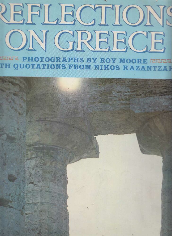 Nikos Kazantzakis - Reflections on Greece [antikvár]