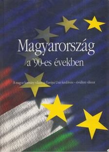 Gyenes László, Hovanyecz László, Kelen Károly, Krajczár Gyula - Magyarország a '90-es években [antikvár]