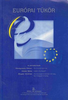 Forgács Imre - Európai tükör 2. 2003. VIII. évfolyam [antikvár]