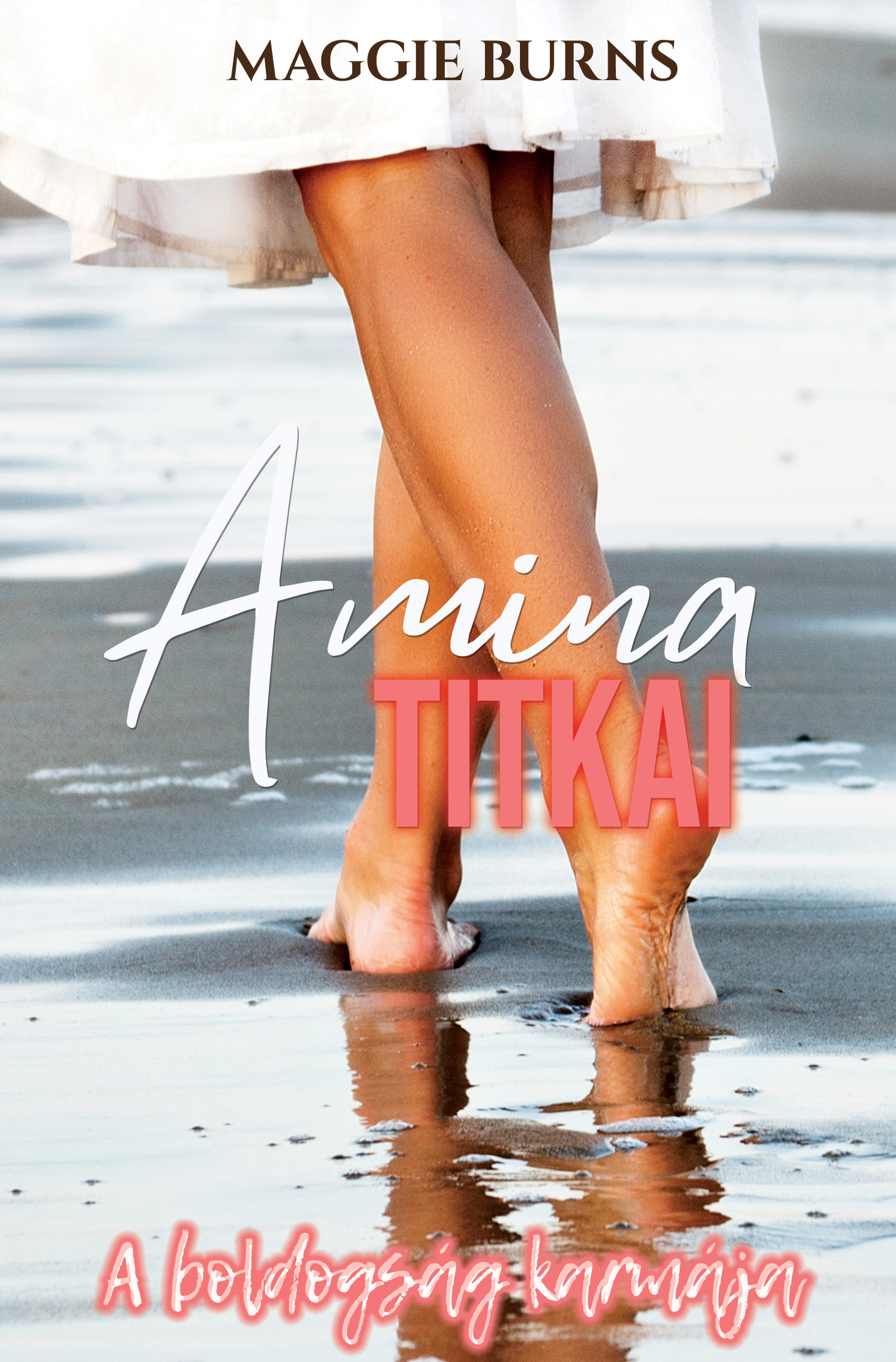 Maggie Burns - Amina titkai