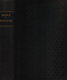 Balás Károly - Pénzügytan I-II. (egyben) [antikvár]