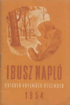 IBUSZ napló 1954 október-november-december [antikvár]