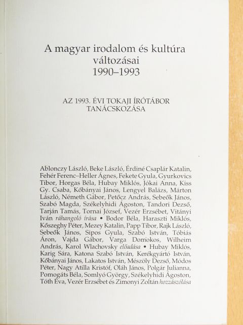 Ablonczy László - A magyar irodalom és kultúra változásai 1990-1993 [antikvár]