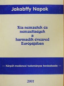 Balázs Sándor - Kis nemzetek és nemzetiségek a harmadik évezred Európájában [antikvár]
