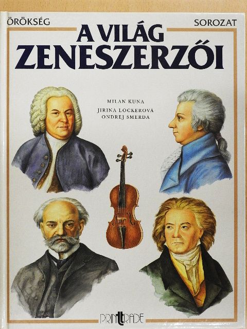 Milan Kuna - A világ zeneszerzői [antikvár]