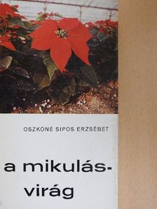 Dr. Lammel Kálmánné - A mikulásvirág [antikvár]