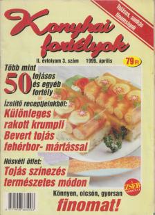 Vasvári Mária - Konyhai fortélyok 1999. április [antikvár]