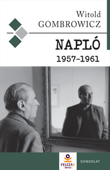 Witold Gombrowicz - Napló 1957-1961