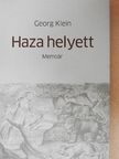 Georg Klein - Haza helyett [antikvár]