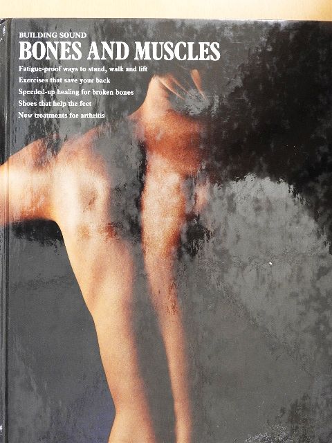 Oliver E. Allen - Building Sound Bones and Muscles [antikvár]