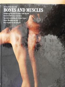 Oliver E. Allen - Building Sound Bones and Muscles [antikvár]
