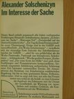 Alekszandr Szolzsenyicin - Im Interesse der Sache [antikvár]