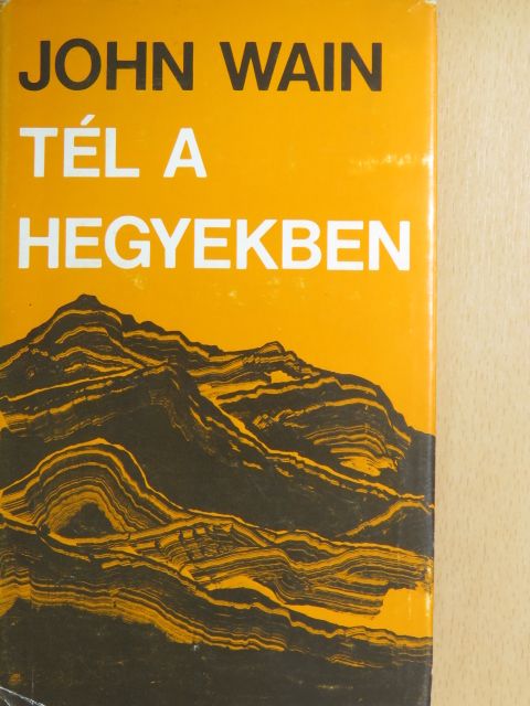 John Wain - Tél a hegyekben [antikvár]