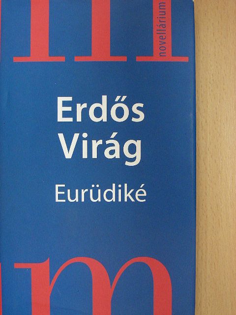 Erdős Virág - Eurüdiké [antikvár]