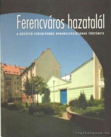 Götz Eszter - Ferencváros hazatalál [antikvár]