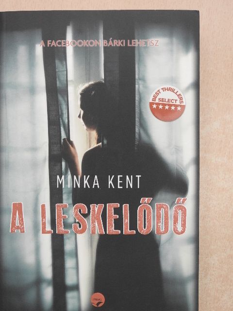 Minka Kent - A leskelődő  [antikvár]