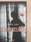 Minka Kent - A leskelődő  [antikvár]