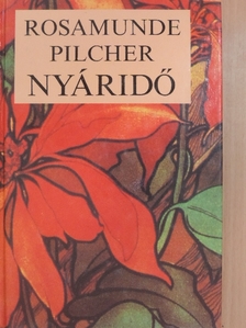 Rosamunde Pilcher - Nyáridő [antikvár]