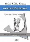 Nyíri Zoltán ,  FUCHS ANITA , Kiss Gabriella - Kapcsolatépítési kislexikon [antikvár]