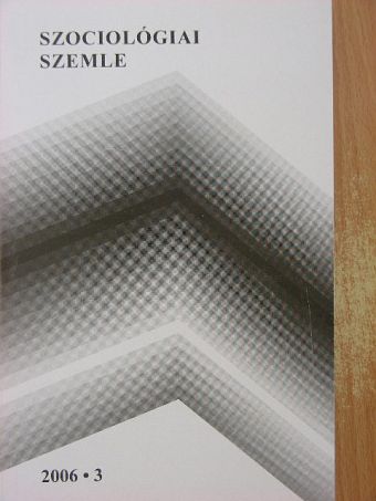 Bangó Jenő - Szociológiai szemle 2006/3. [antikvár]