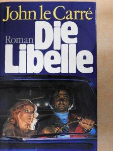John le Carré - Die Libelle [antikvár]