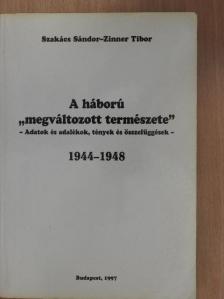 Szakács Sándor - A háború "megváltozott természete" [antikvár]