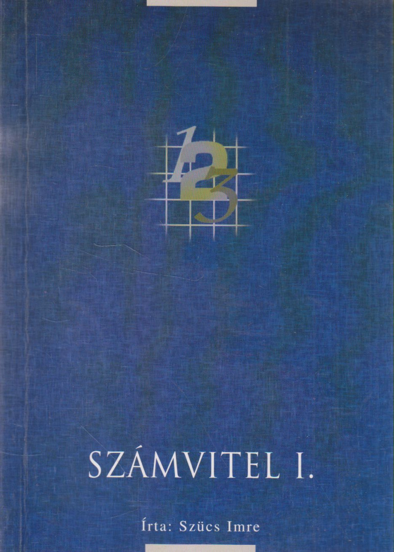 Szücs Imre - Számvitel I. [antikvár]